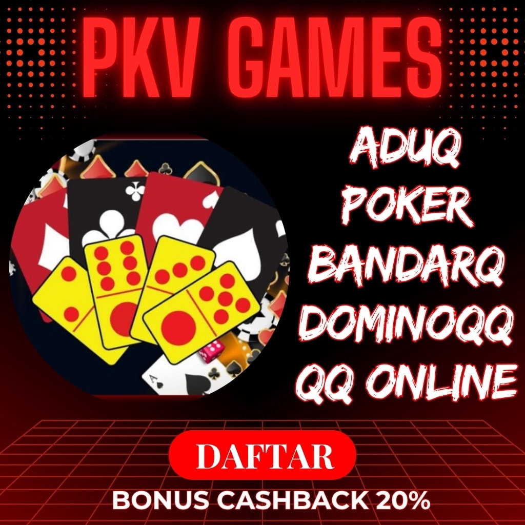 PKV Games: Situs Poker Online | PKV QQ | DominoQQ | BandarQQ